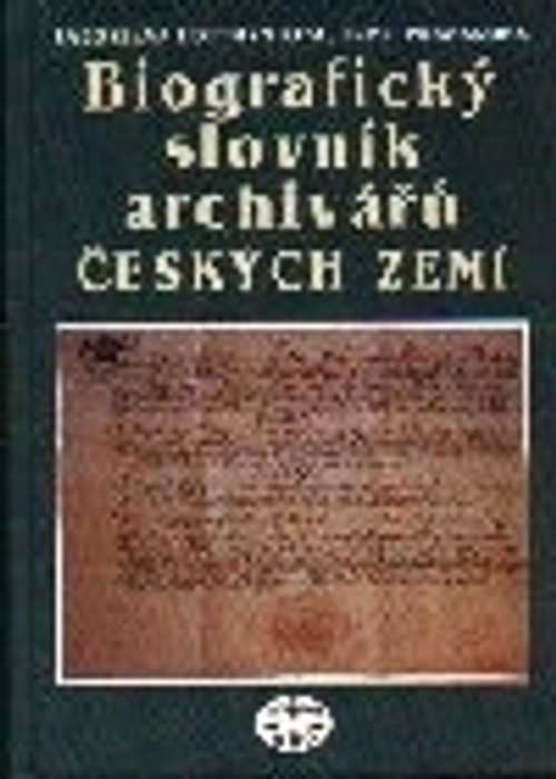 Biografický slovník archivářů českých