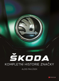 Škoda. Kompletní historie značky