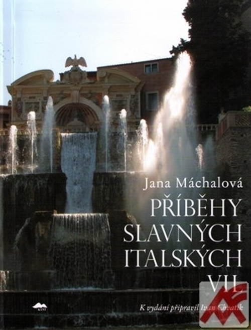 Příběhy slavných italských vil