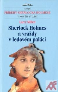 Sherlock Holmes a vraždy v ledovém paláci - příběhy Sherlocka Holmese