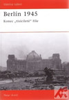 Berlín 1945. Konec tisíceleté říše