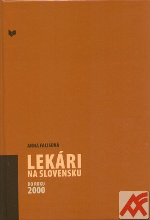 Lekári na Slovensku do roku 2000