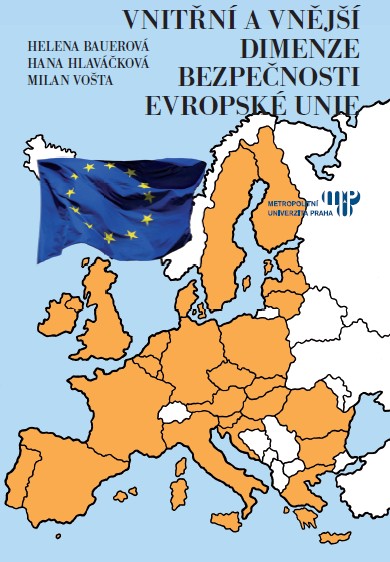 Vnitřní a vnější dimenze bezpečnosti Evropské unie