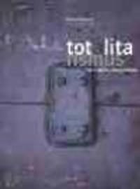 Totalitarismus 3