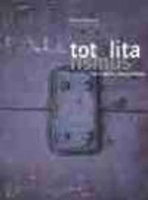 Totalitarismus 3