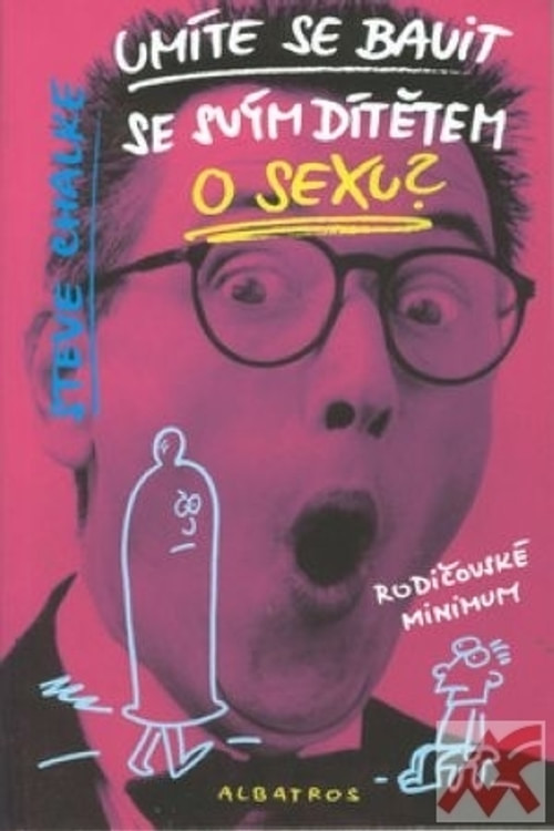 Umíte se bavit se svým dítětem o sexu?