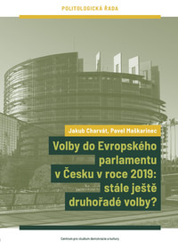 Volby do Evropského parlamentu v Česku v roce 2019: stále ještě druhořadé volby?