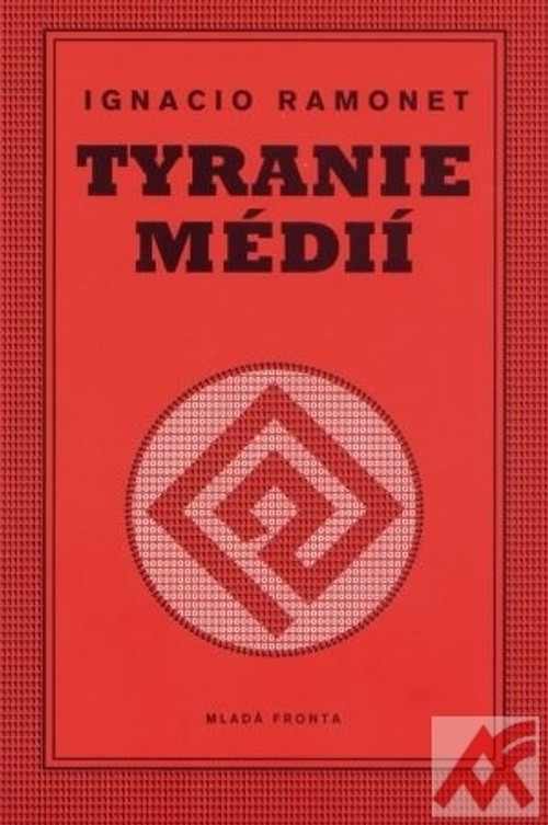 Tyranie médií