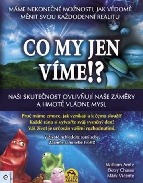 Co my jen víme!?