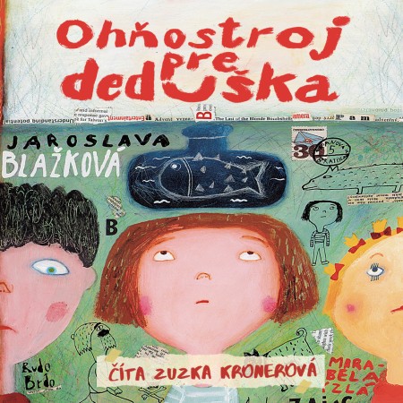 Ohňostroj pre deduška - CD MP3 (audiokniha)