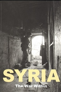 Syria. The War Within