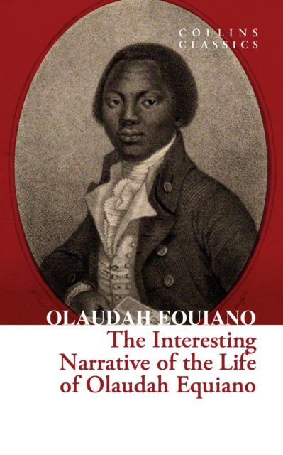 The Interesting Narrative of the Life of Olaudah Equiano