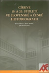 Církve 19. a 20. století ve slovenské a české historiografii