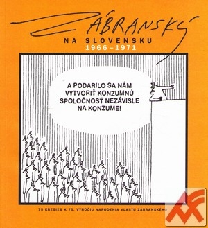 Zábranský na Slovensku 1966 - 1971