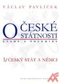 O české státnosti I.