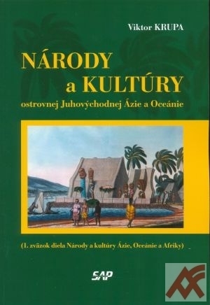 Národy a kultúry ostrovnej Juhovýchodnej Ázie a Oceánie