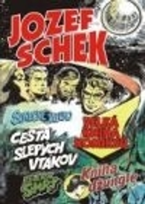 Jozef Schek - Velká kniha komiksů