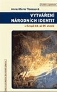 Vytváření národních identit v Evropě 18. až 20. století