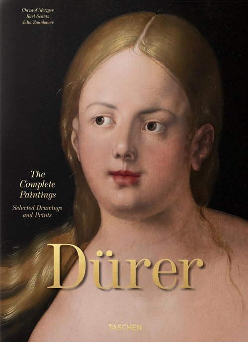 Dürer. The Complete Paintings. Selected Drawings and Prints