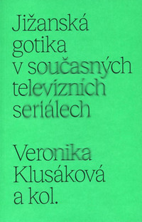 Jižanská gotika v současných televizních seriálech