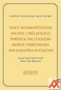 Edice nedokončeného soupisu uméleckých památek politického okresu pardubicko-hol