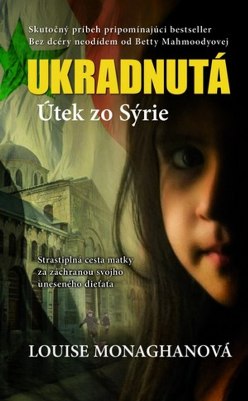 Ukradnutá. Útek zo Sýrie