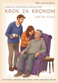 Krok za krokom - späť do života