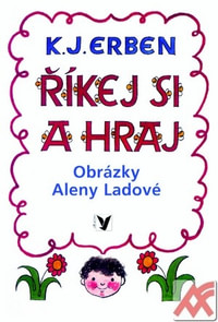 Říkej si a hraj
