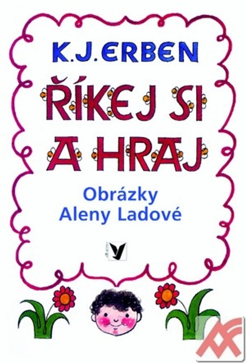 Říkej si a hraj
