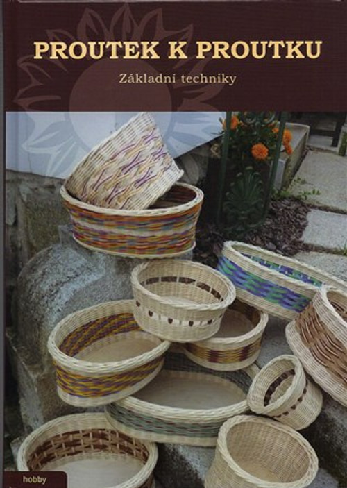 Proutek k proutku. Základní techniky