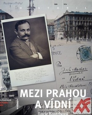 Mezi Prahou a Vídní