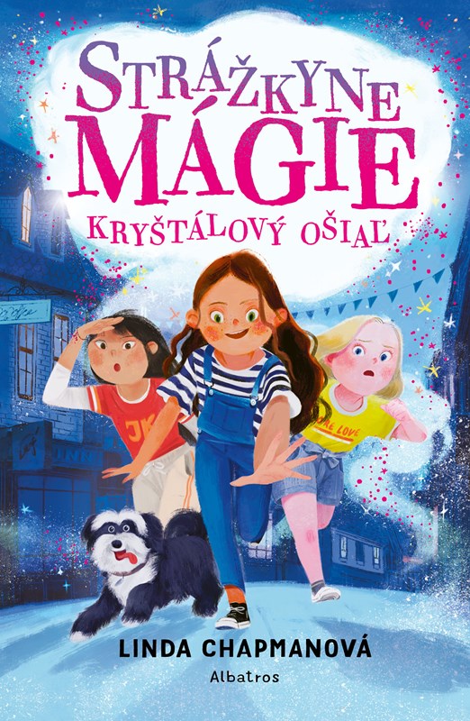 Strážkyne mágie. Kryštálový ošiaľ