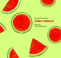 Milion melounů + CD