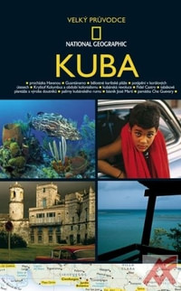 Kuba - Velký průvodce National Geographic