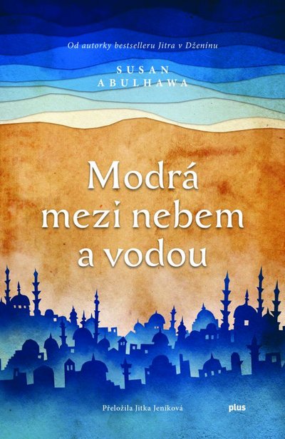 Kniha Modrá mezi nebem a vodou - Susan Abulhawaová