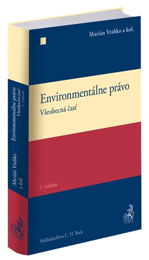 Environmentálne právo. Všeobecná časť