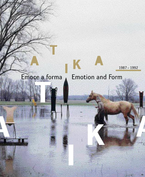 Atika 1987-1992 - Emoce a forma