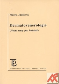 Dermatovenerologie. Učební testy pro bakaláře