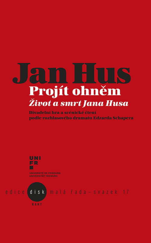 Jan Hus. Projít ohněm