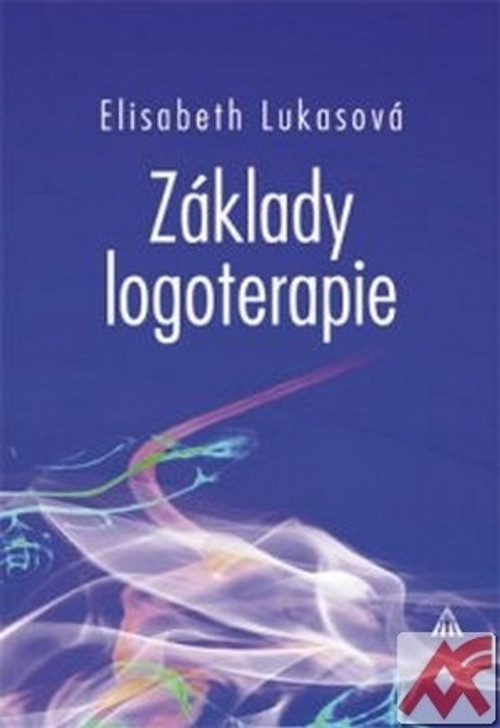 Základy logoterapie