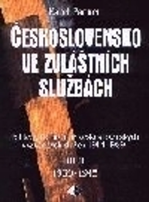 Československo ve zvláštních službách II. 1939-1945