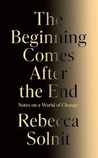 The Beginning Comes After the End