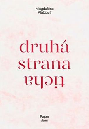 Druhá strana ticha