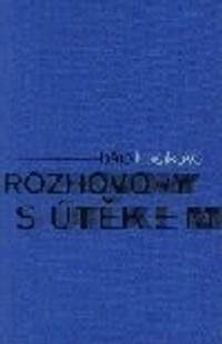 Rozhovory s útěkem