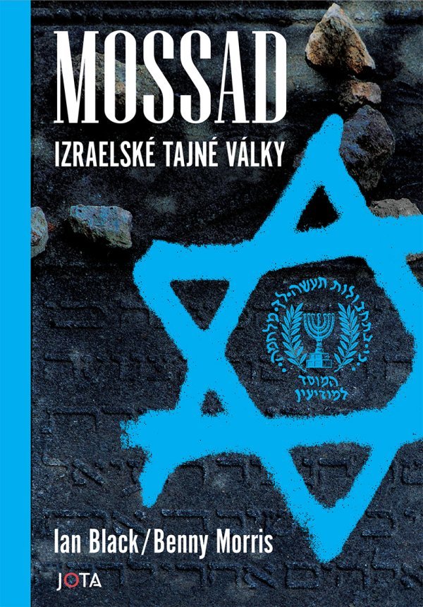 Mossad. Izraelské tajné války