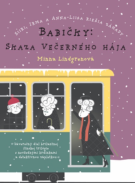 Babičky: Skaza Večerného hája