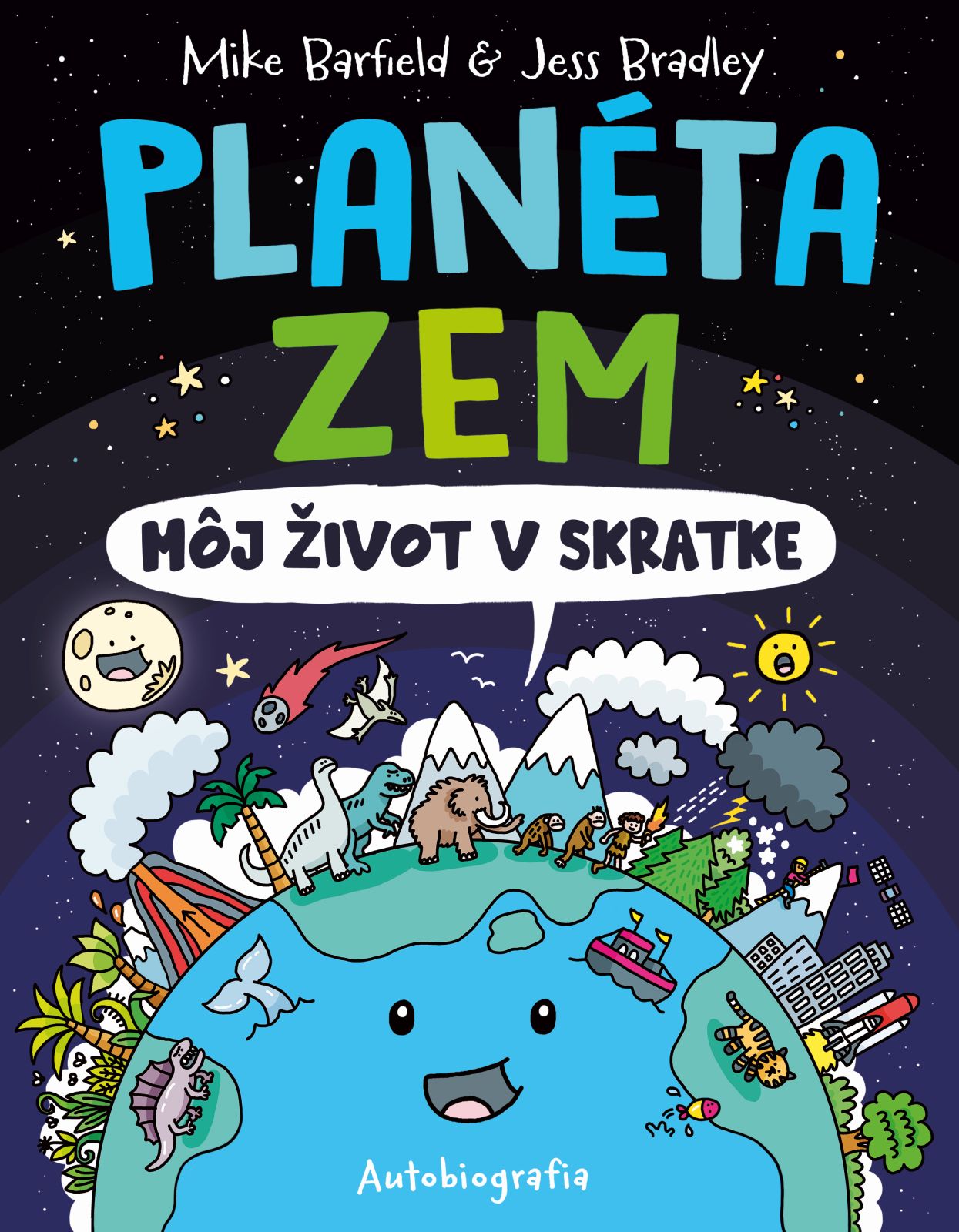 Planéta Zem: Môj život v skratke