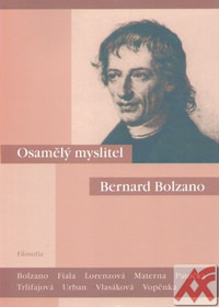 Osamělý myslitel Bernard Bolzano