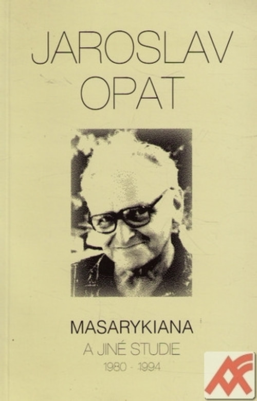 Masarykiana a jiné studie (1980-1994)
