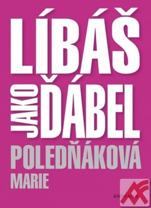 Líbáš jako ďábel